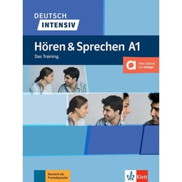 Deutsch Intensiv: Horen & Sprechen A1