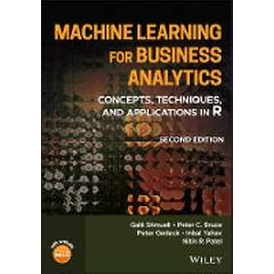 Machine Learning for Business Analytics: Concepts, Techniques, and Applications in R, Second Edition image 0