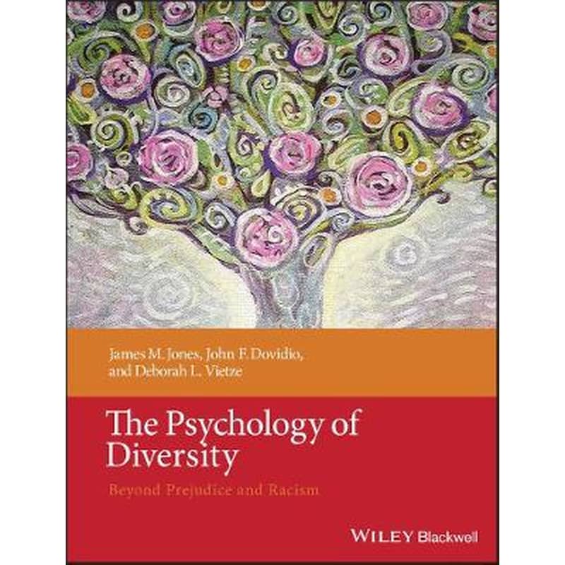 The Psychology of Diversity