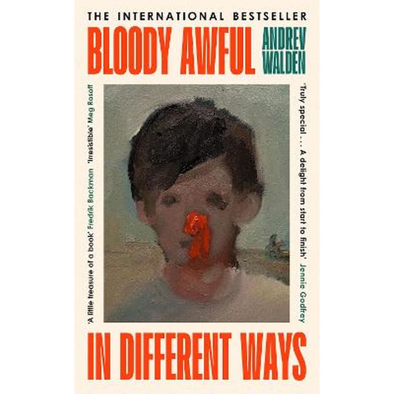 Bloody Awful in Different Ways