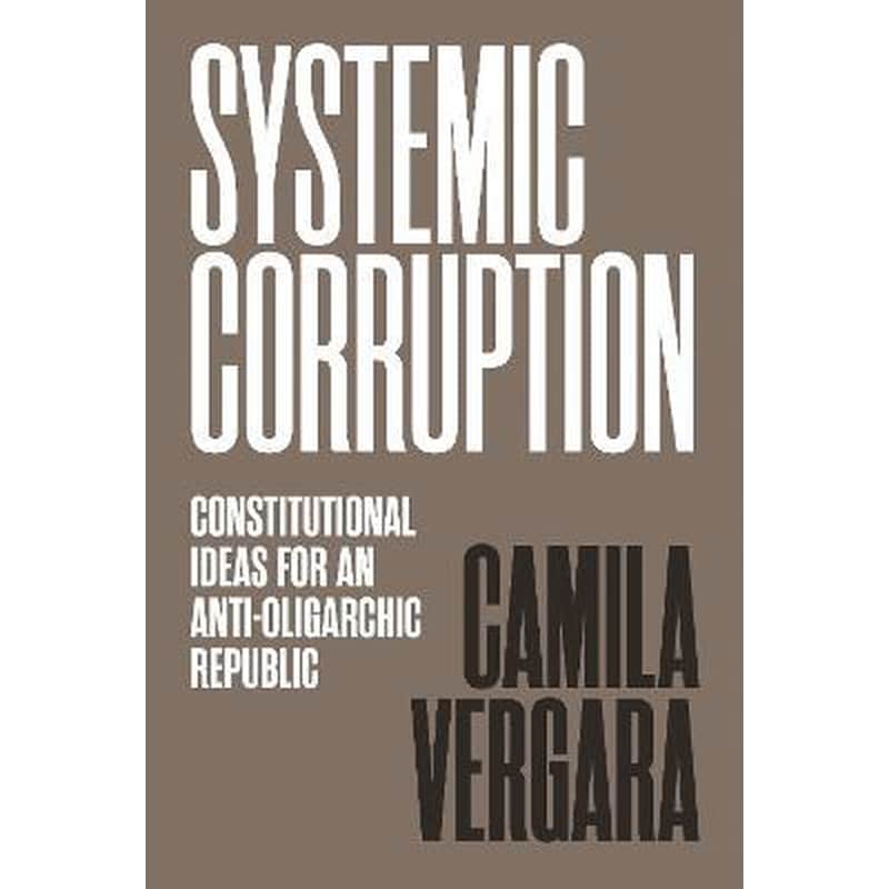 Systemic Corruption