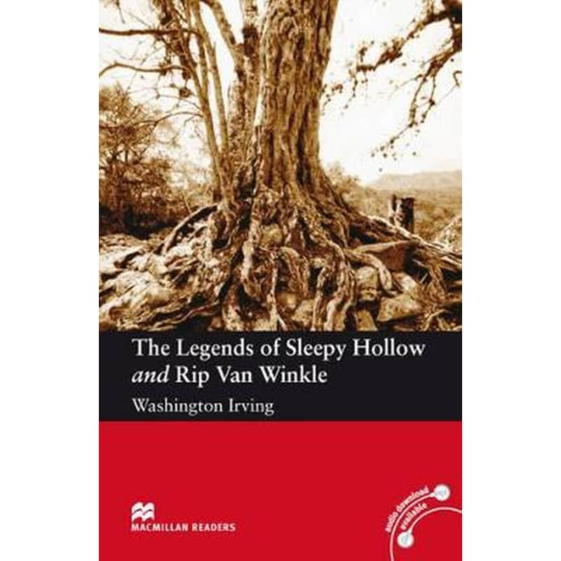 Macmillan Readers Legends of Sleepy Hollow and Rip Van Winkle The Elementary Without CD