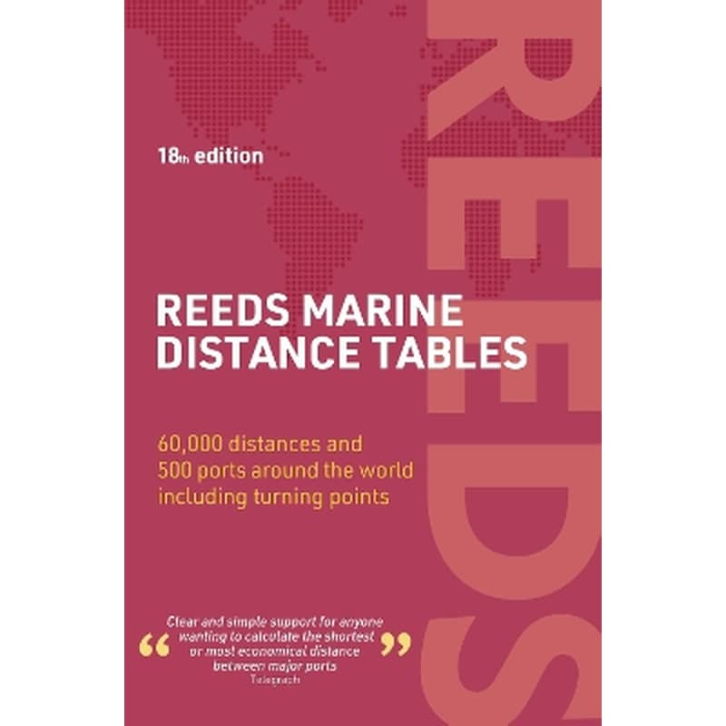 Reeds Marine Distance Tables 18th edition