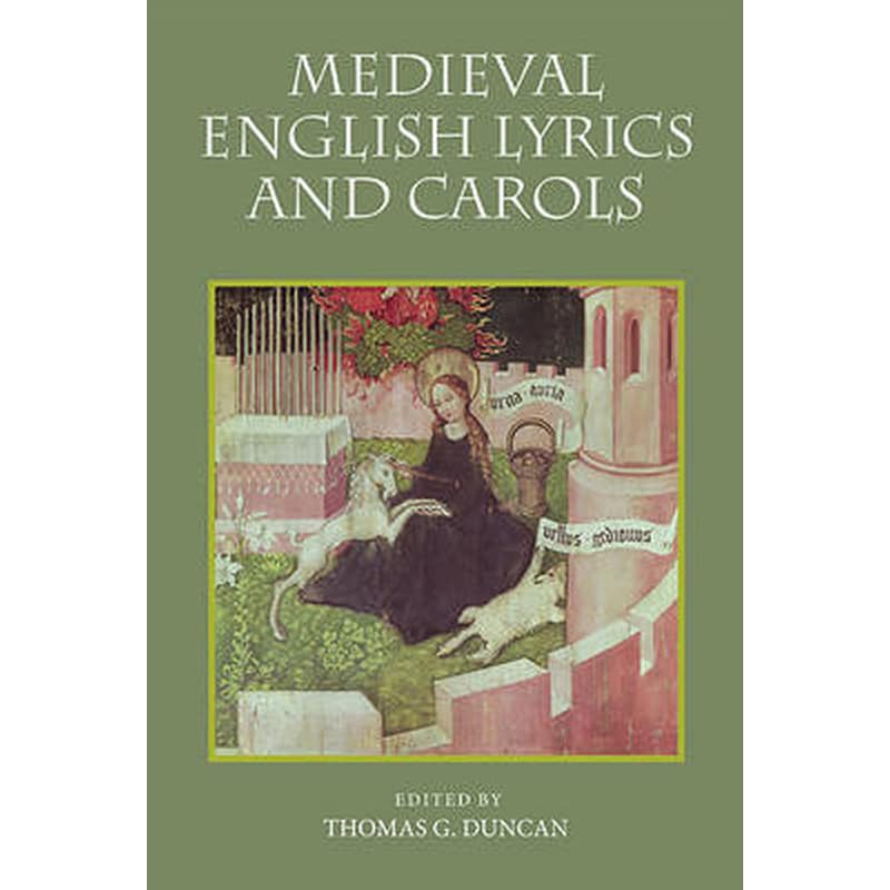 Medieval English Lyrics and Carols