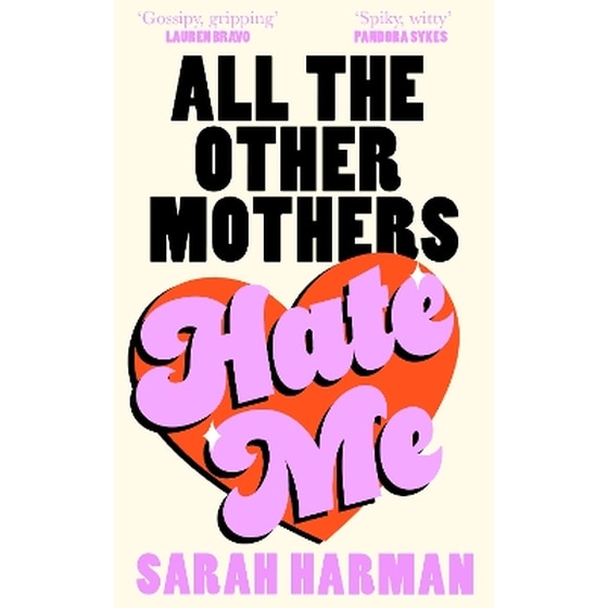 All The Other Mothers Hate Me image 0