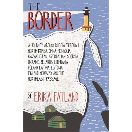 The Border - A Journey Around Russia image 0