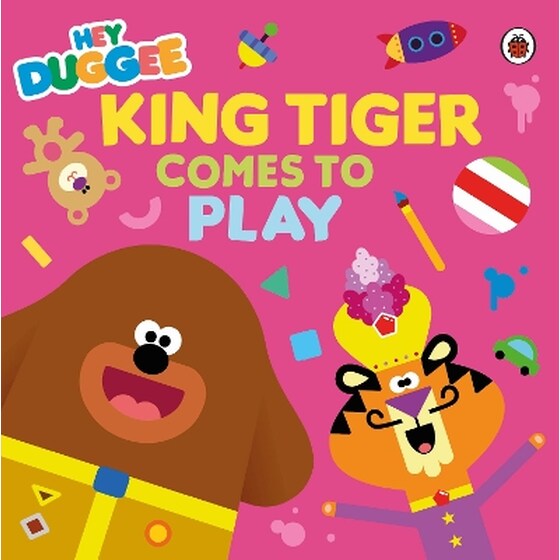 Hey Duggee: King Tiger Comes to Play image 0