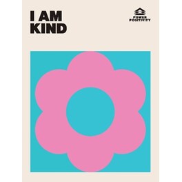 I AM KIND