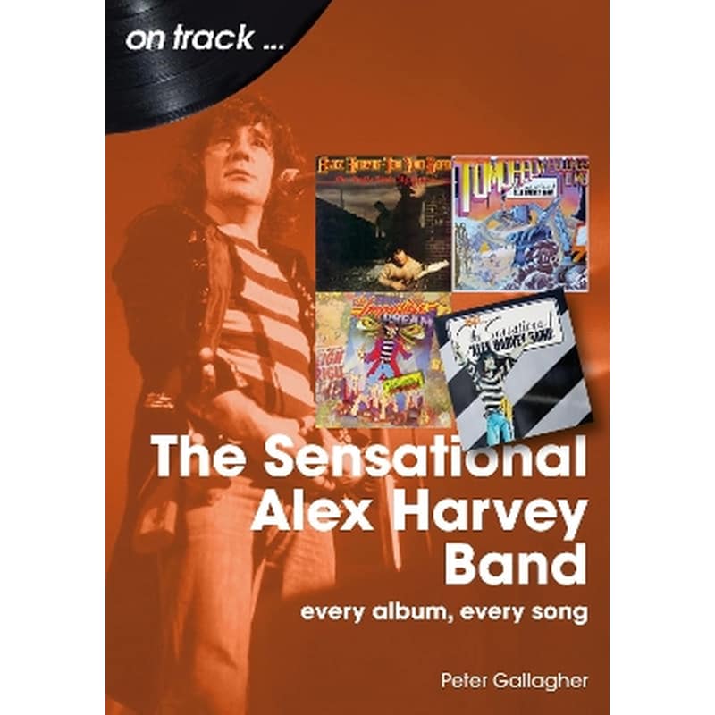 The Sensational Alex Harvey Band On Track