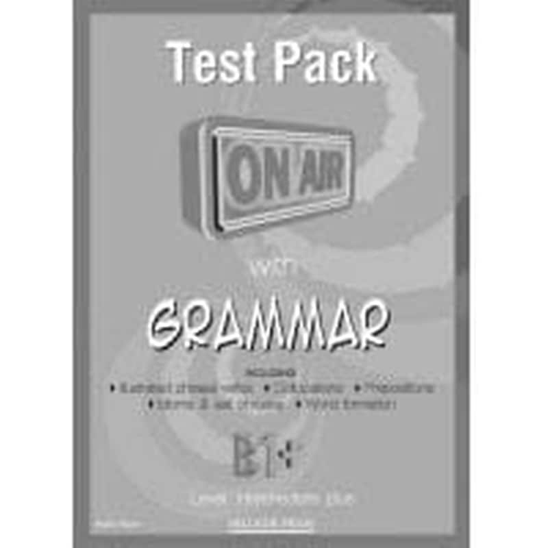 On Air With Grammar B1+ Intermediate Plus Test