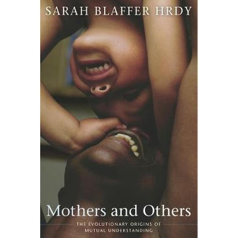Mothers and Others