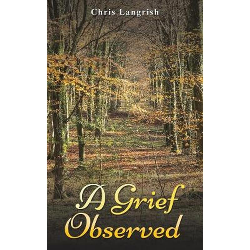 A Grief Observed