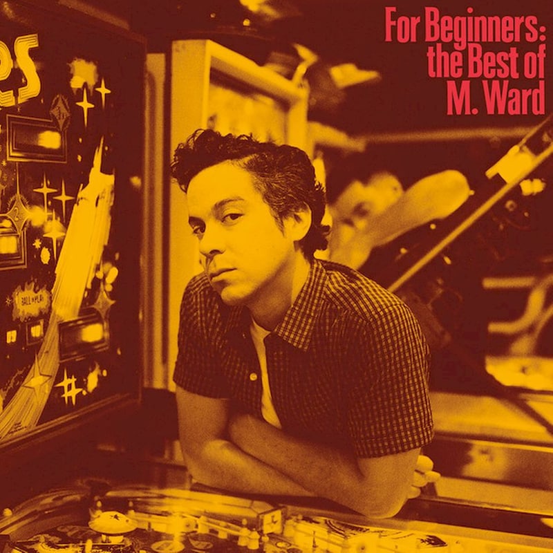 For Beginners: The Best Of M. Ward (LP)
