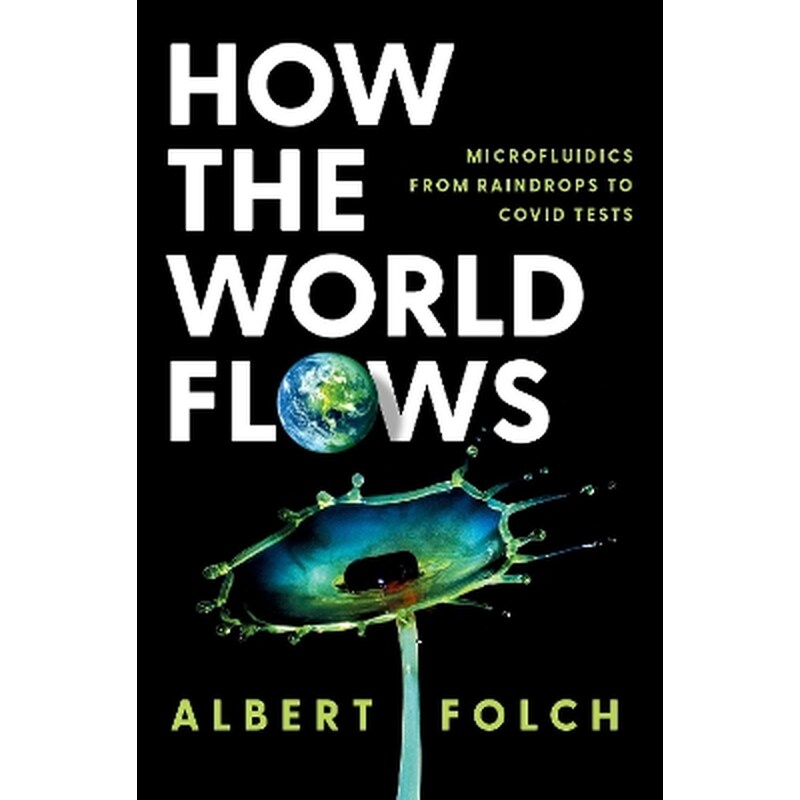 How the World Flows