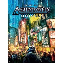 The Art Of The Android Universe