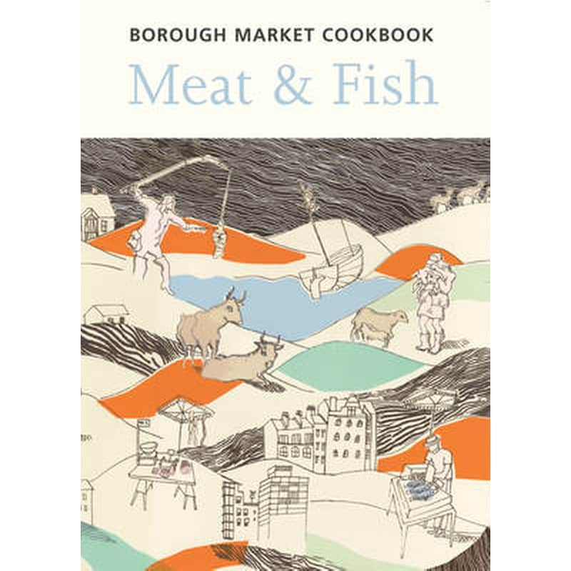The Borough Market Cookbook