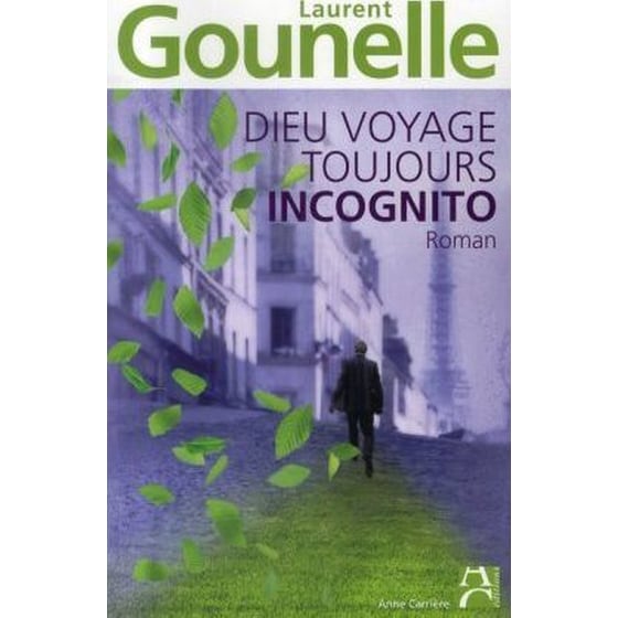 Dieu voyage toujours incognito image 0