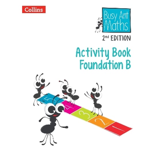 Busy Ant Maths (2nd Edition) - Activity Book Foundation B image 0