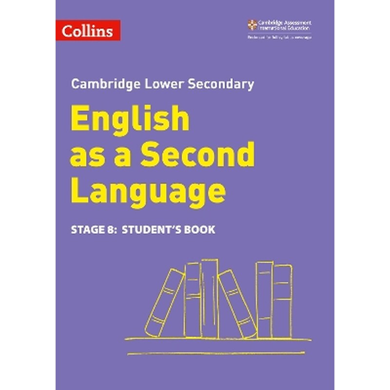 Lower Secondary English as a Second Language Students Book: Stage 8