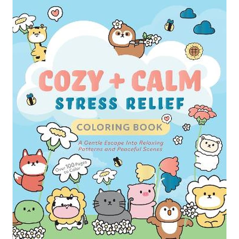 Cozy Calm Stress Relief Coloring Book