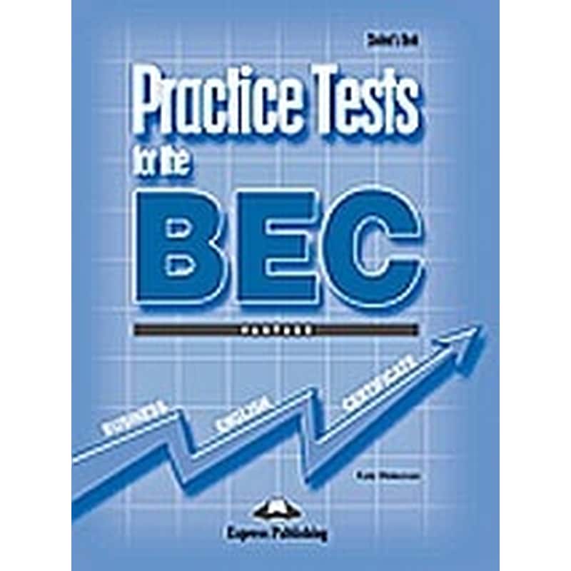 Practice Tests for the BEC Vantage- Students Book