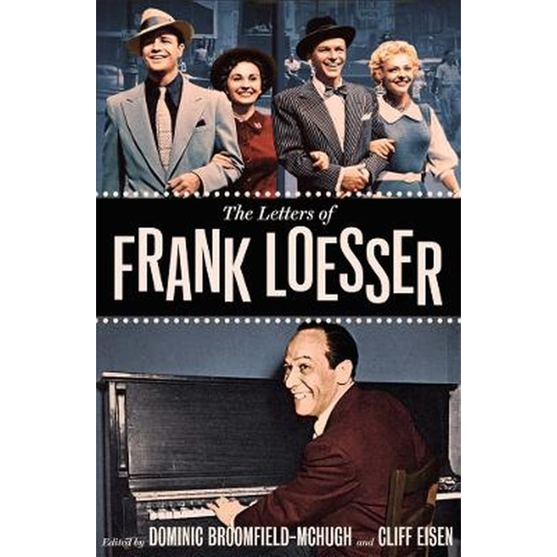 The Letters of Frank Loesser