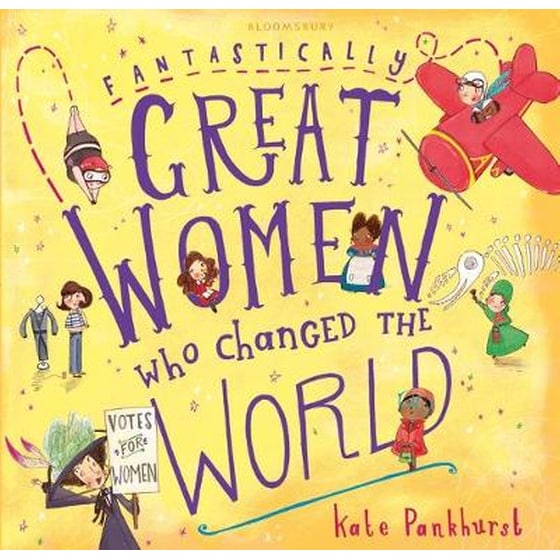 Fantastically Great Women Who Changed The World image 0