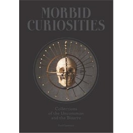 Morbid Curiosities
