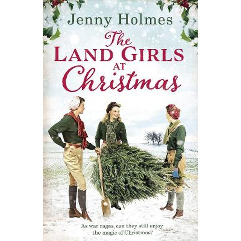 Land Girls at Christmas