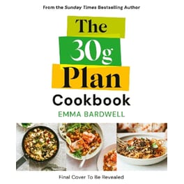 The 30g Plan Cookbook
