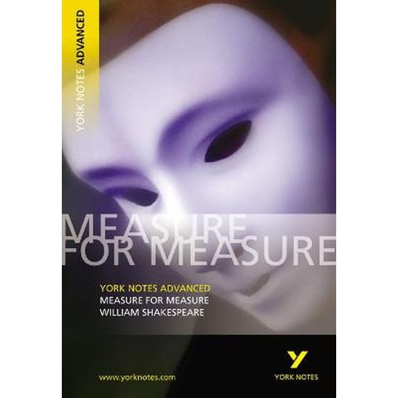 Measure for Measure: York Notes Advanced everything you need to catch up, study and prepare for and 2023 and 2024 exams and assessments image 0