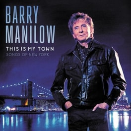 This Is My Town: Songs Of New York