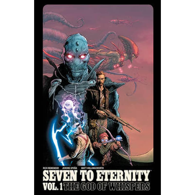 Seven to Eternity Volume 1