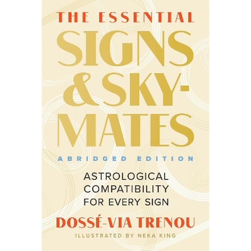 The Essential Signs Skymates (Abridged Edition)