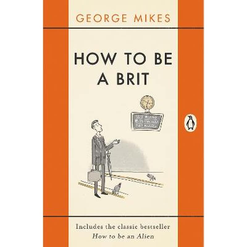 How to be a Brit