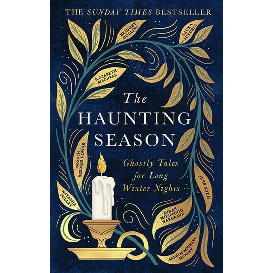 The Haunting Season: The instant Sunday Times bestseller and the perfect companion for winter nights image 0