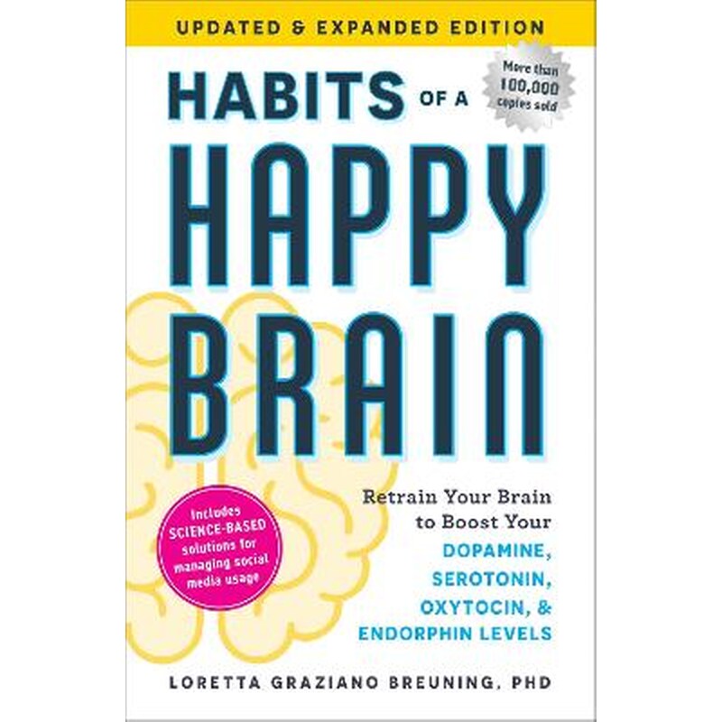 Habits of a Happy Brain, Updated Expanded Edition