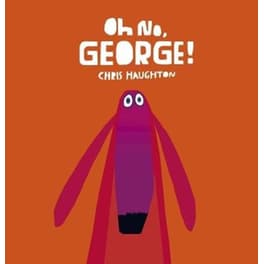 Oh No, George!