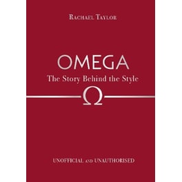 Omega: The Story Behind the Style