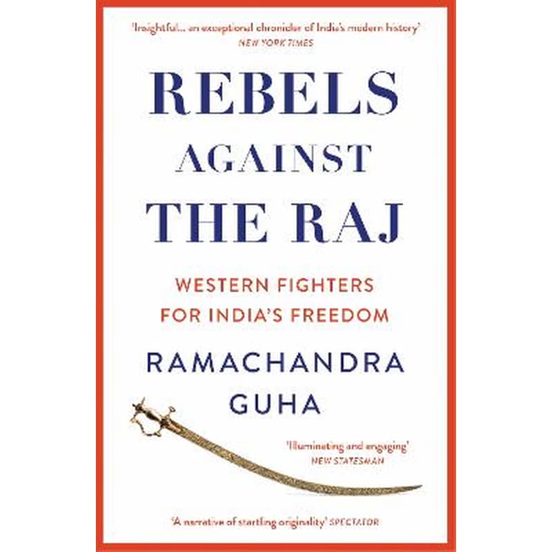 Rebels Against the Raj