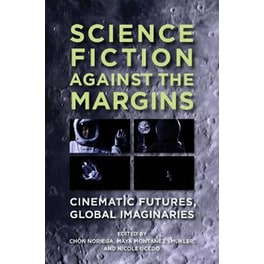 Science Fiction Against the Margins