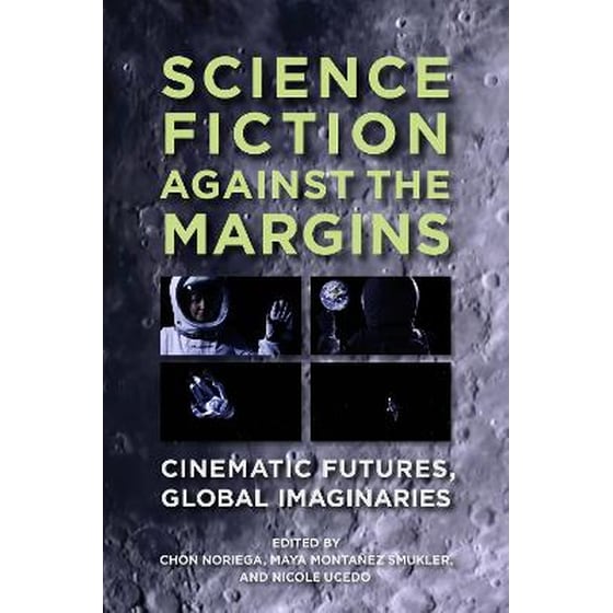 Science Fiction Against the Margins image 0
