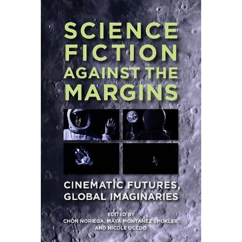 Science Fiction Against the Margins