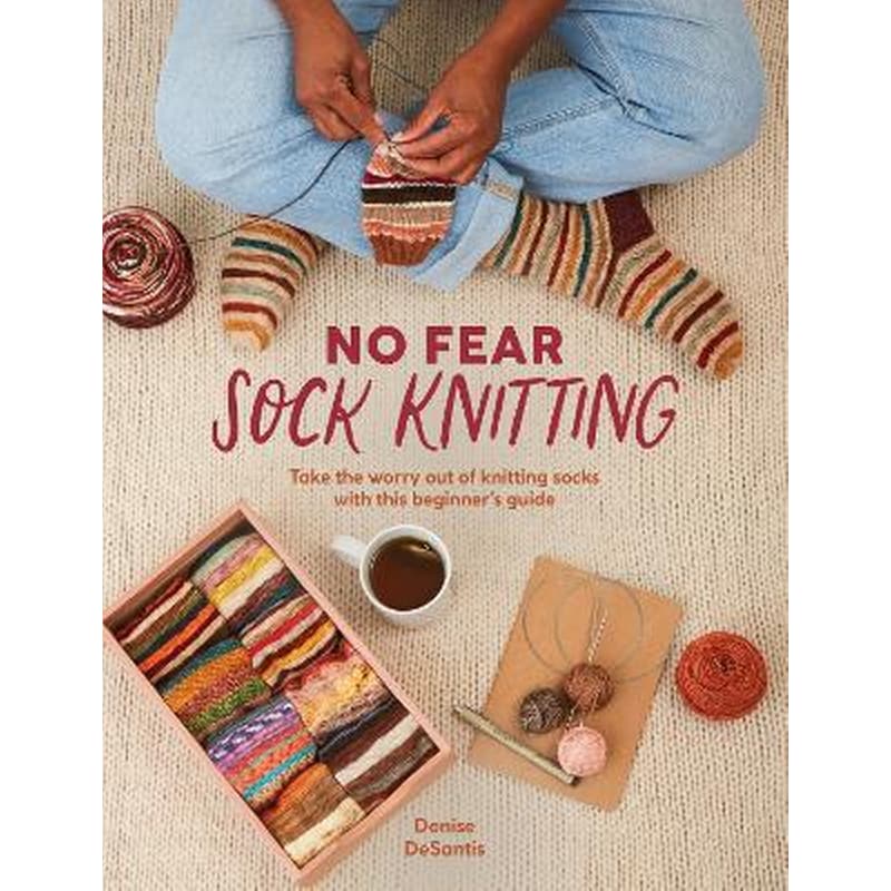 No Fear Sock Knitting