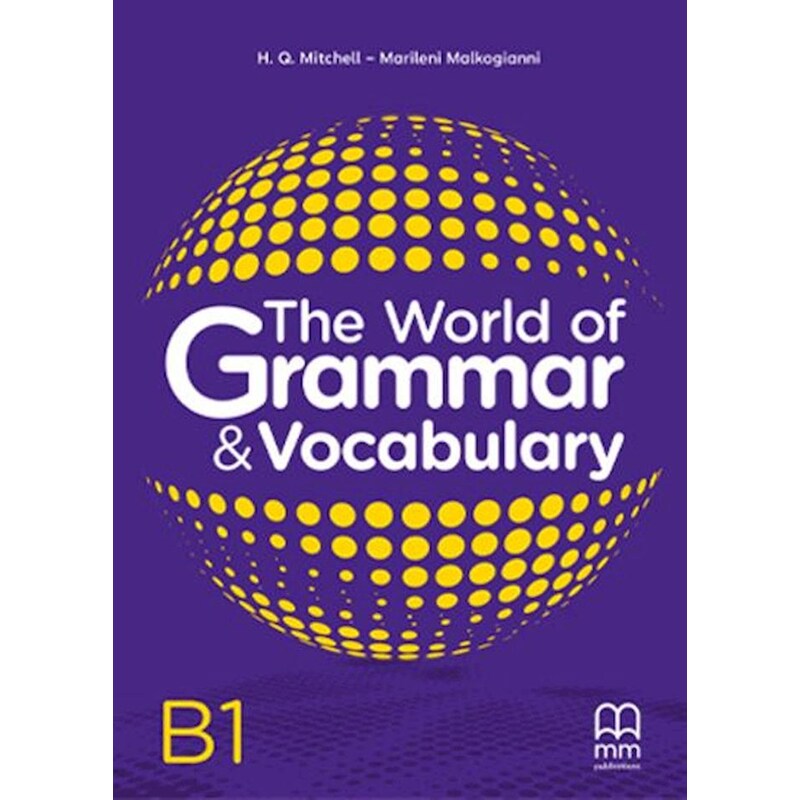 The World Of Grammar Vocabulary Intermediate (B1)