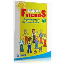 Super Friends 1 Supplementary Revision Booklet