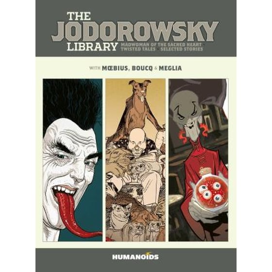 The Jodorowsky Library: Book Six : Madwoman of the Sacred Heart * Twisted Tales image 0