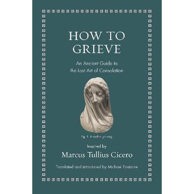 How to Grieve