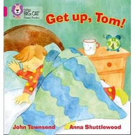 GET UP, TOM! Get Up, Tom!- Band 01B/Pink B