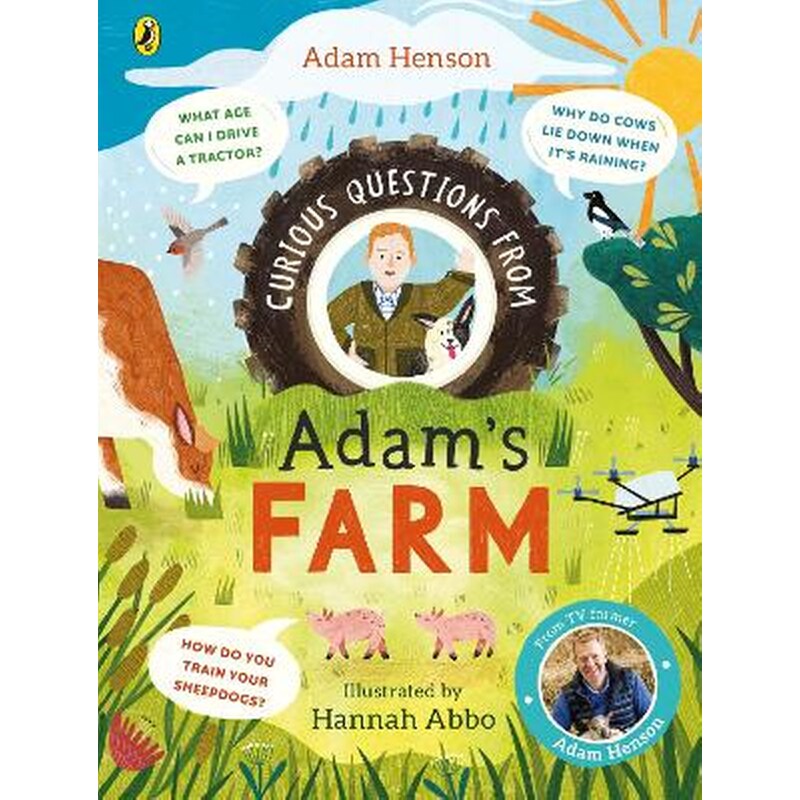 Curious Questions From Adam’s Farm